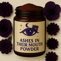 Ashes In Their Mouth Powder