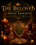 The Beloved – Divine Self-Love Conjure